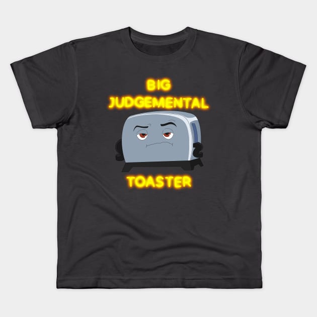 Big Judgmental Toaste Kids T-Shirt by CosmicFlyer